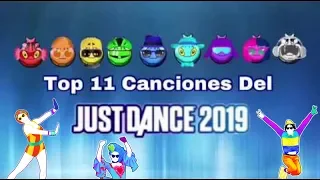Mi Top 11 Just Dance 2019 (Parte 1) + MI CARA!!! + Un Anunció