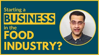 Before You Start a Business in Food Industry, Watch This!