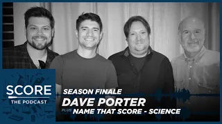 Score: The Podcast S2E20 | Dave Porter would turn down Spielberg to work with Vince Gilligan