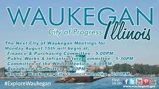 2022-08-15 City of Waukegan City Council Meeting