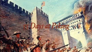 55 Days at Peking English version | 55 дней в Пекине Английская версия