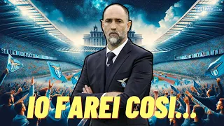 Morning Lazio - Mercato Lazio, io farei cosi