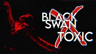 Black Swan ╳ Toxic || BTS & Britney Spears Mashup