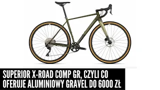 Superior X Road Comp GR - co może mieć aluminiowy gravel za mniej niż 6k