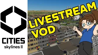 Windy Fjords - Cities: Skylines II Livestream VOD - Ep 4