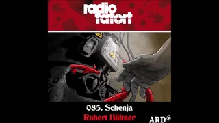 2015.Robert Hültner ARD Radio Tatort 85. Schenja