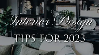 10 Impactful Ways to Update Your Home for 2023 | Our Top Styling Tips