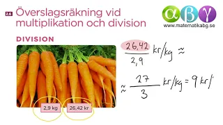 B 2.6 Överslagsräkning vid multiplikation och division