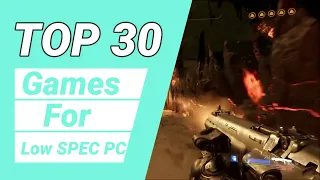 👍TOP 30 Games For Low Spec Pc (128 Mb Vram | 256 Mb Vram | Intel Hd Graphics) In 2023!