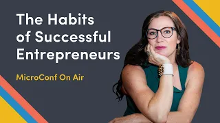 The Habits of Successful Entrepreneurs with Sherry Walling