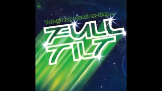 K Tel Records Presents   Full Tilt Full Album 1981