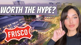 Frisco, Tx | The GOOD, BAD, & The UNEXPECTED | Moving To Frisco in 2024