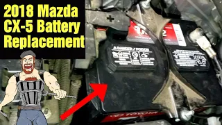 2018 Mazda CX-5 Battery Replacement