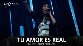 Tu Amor Es Real - Su Presencia (Real Love - Hillsong Young & Free) - Español