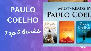 Paulo Coelho | Top 5 Books | Book Summary