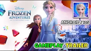 Disney Frozen Adventures - Gameplay Trailer (iOS, Android)