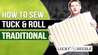 How To Sew Tuck & Roll Upholstery | Traditional | Cotton Stuffed