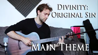 Divinity: Original Sin - Main Theme on Acoustic Guitar