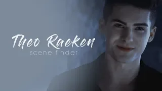 • Theo Raeken | scene finder [S5A]