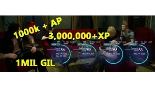 Final Fantasy XV 3 Mil XP & 1Mil Gil farm spot