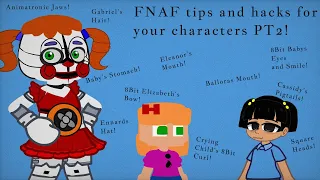 More FNAF Hacks for your characters!