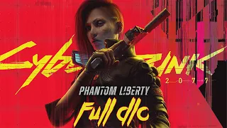 Cyberpunk 2077 - Phantom Liberty DLC - Gameplay Walkthrough (FULL DLC)