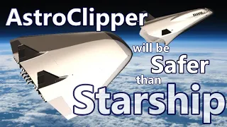 Rocket Science: AstroClipper - Horizontal Take-off and Landing will be safer than Starship