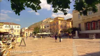 Peloponnese, Greece: Nafplio - Rick Steves’ Europe Travel Guide - Travel Bite