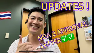 My K1 VISA NOA 2 LETTER APPROVAL PROCESS TIMELINE 2022 / USCIS  / EP. 2 🇹🇭🇺🇸 Thailand to USA