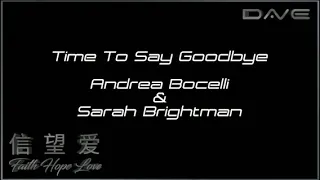 Time To Say Goodbye - Andrea Bocelli & Sarah Brightman (HQ _ Audiophile)