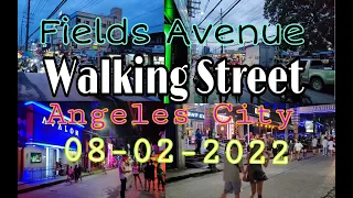 Fields Avenue To Walking Street in Angeles City  August 02, 2022