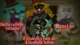 Helluva boss villains react to fizzarollis past as Elizabeth (Helluva boss x Gacha club)