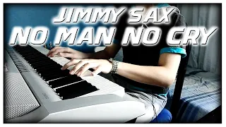 JIMMY SAX - NO MAN NO CRY | Piano Cover (Beat)