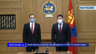 World Bank to cooperate with Mongolia for COVID-19 vaccine supply