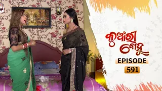 Kunwari Bohu | Full Ep 591 | 26th Nov 2020 | Odia Serial – TarangTV