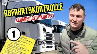 Abfahrkontrolle Karte 1 LKW/Klasse C/C1 Führerscheinprüfung