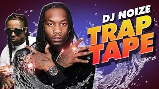 🌊 Trap Tape #26 | New Hip Hop Rap Songs February 2020 | Street Soundcloud Mumble Rap | DJ Noize Mix