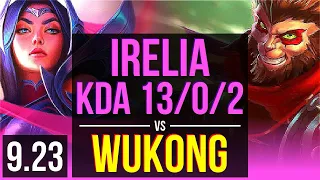 IRELIA vs WUKONG (MID) | KDA 13/0/2, 2 early solo kills, Legendary | EUW Grandmaster | v9.23