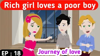 Journey of love part 18 | English story | Learn English | Animated stories | English life stories