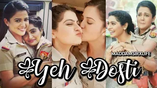 YEH DOSTI FT. KARISHMA & HASEENA || A SHORT VM || MADDAM SIR