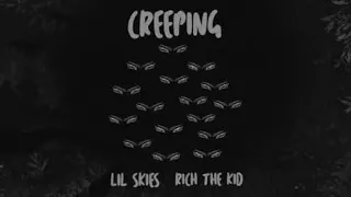 Lil Skies - Creeping Ft Rich The Kid (Bass Boosed)