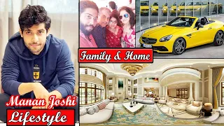 Lifestyle of Manan joshi, Family, Education, Car Collection, Net worth, Salary, Girlfriend, Serial,