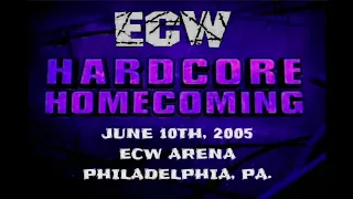 "Hardcore Homecoming" ECW Arena (6/10/2005)