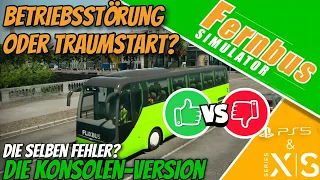 DIE SELBEN FEHLER? Die Konsolenversion ist da | TOP oder FLOP? [Fernbus Simulator] XSX|PS5