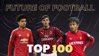 Ranking Top 100 Young Players 2021 | Future Of Football | Best Wonderkids | Part 2