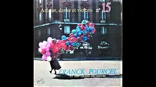 Franck Pourcel - Amour, danse et violons N°15