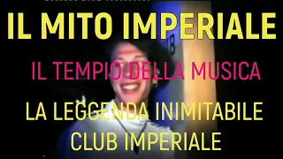 IL MITO  CLUB IMPERIALE