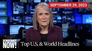 Top U.S. & World Headlines — September 29, 2023