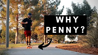 Why Do People Penny Board?