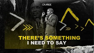 There's Something I Need To Say // Greater Part. 2 // Dr. Dharius Daniels